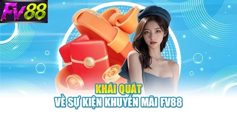 Khuyến Mãi FV88 | Top Sự Kiện Ưu Đãi Hoành Tráng Nhất - SLOTCANVAS68 Khuyến Mãi FV88 | Top Sự Kiện Ưu Đãi Hoành Tráng Nhất - SLOTCANVAS68