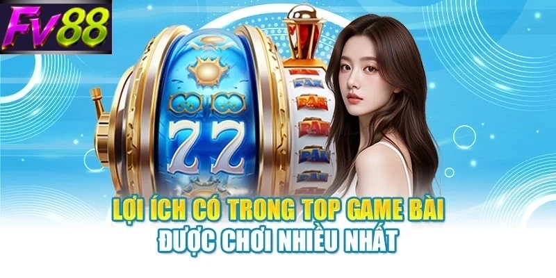 Top Game Bài Được Chơi Nhiều Nhất Hiện Nay Tại Nhà Cái - SLOTCANVAS68