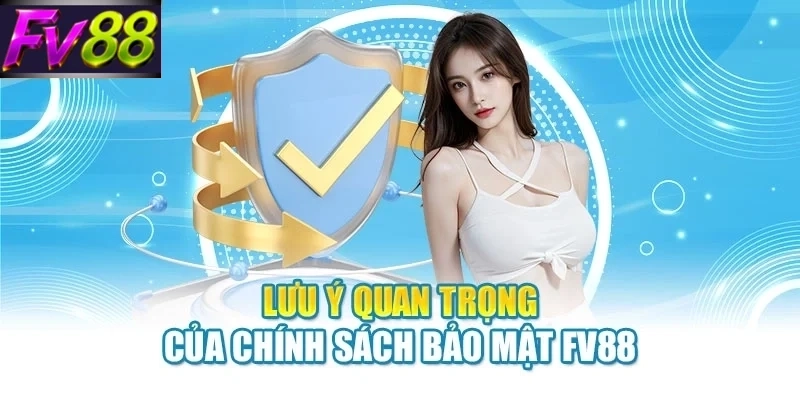 Chính Sách Bảo Mật FV88 - Quy Định An Toàn Thông Tin - SLOTCANVAS68