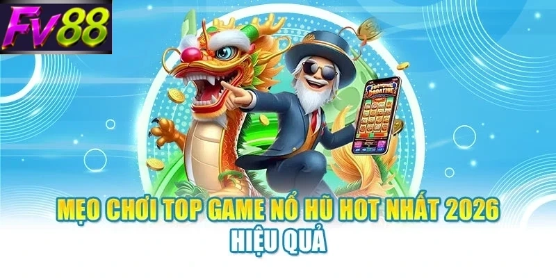 Top Game Nổ Hũ Hot Nhất 2026 Tạo Sức Hút Không Thể Cưỡng - SLOTCANVAS68