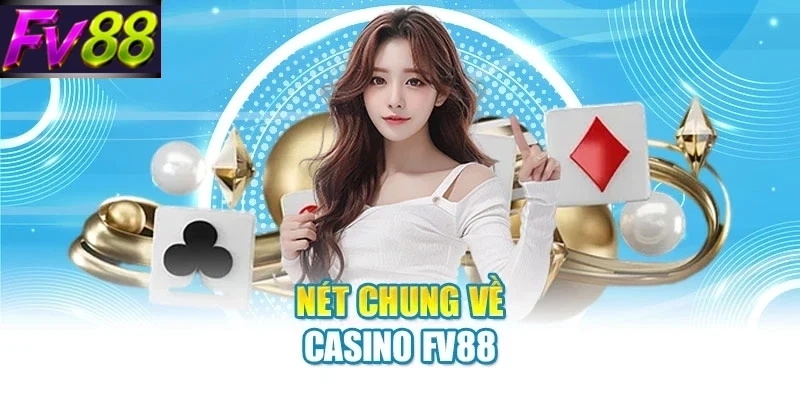 Casino FV88 - Ngôi Sao Sáng Trong Làng Giải Trí 2026 - SLOTCANVAS68